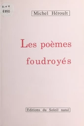 Les poèmes foudroyés