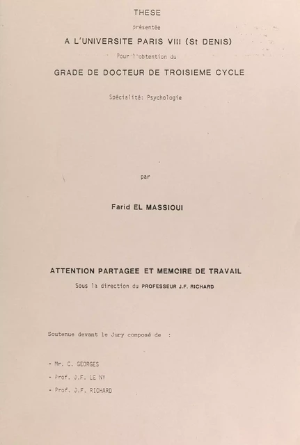 Attention partagée et mémoire de travail - Farid El Massioui - FeniXX réédition numérique