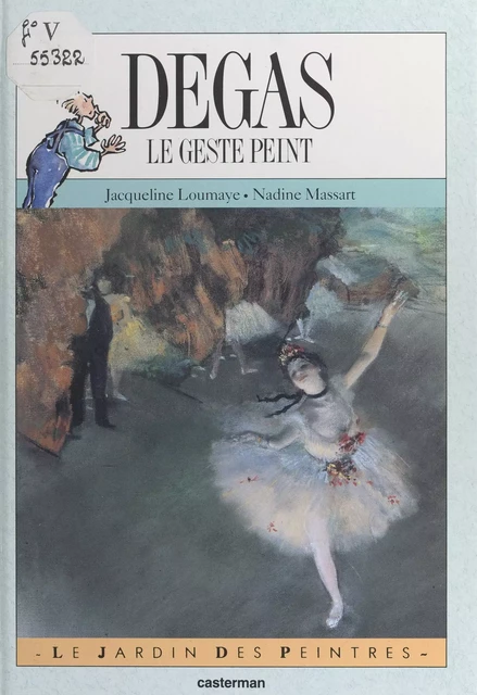 Degas - Jacqueline Loumaye - (Casterman) réédition numérique FeniXX