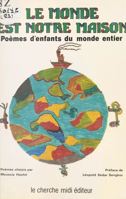 Le monde est notre maison : poèmes d'enfants du monde entier -  - FeniXX réédition numérique