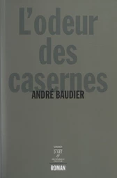 L'odeur des casernes