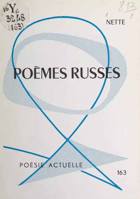 Poèmes russes -  Nette - FeniXX réédition numérique