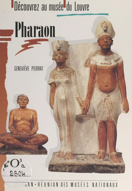 Pharaon - Geneviève Pierrat - (Nathan) réédition numérique FeniXX