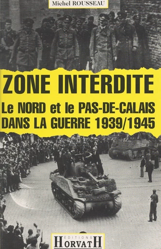 Zone interdite - Michel Rousseau - FeniXX réédition numérique