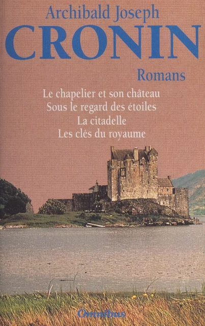 Romans - Archibald Joseph Cronin - (Presses de la Cité) réédition numérique FeniXX