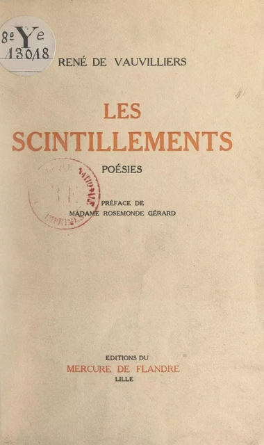 Les scintillements - René de Vauvilliers - FeniXX réédition numérique