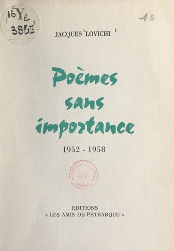 Poèmes sans importance, 1952-1958 - Jacques Lovichi - FeniXX réédition numérique