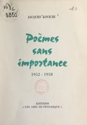 Poèmes sans importance, 1952-1958