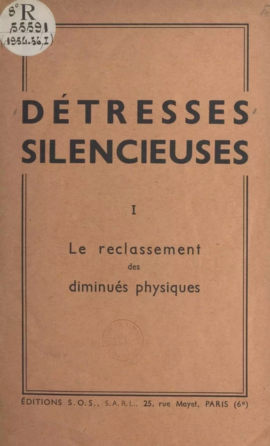 Détresses silencieuses (1). Le reclassement des diminués physiques - Michel Blanchet - FeniXX réédition numérique