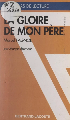 La gloire de mon père - Maryse Brumont - FeniXX réédition numérique