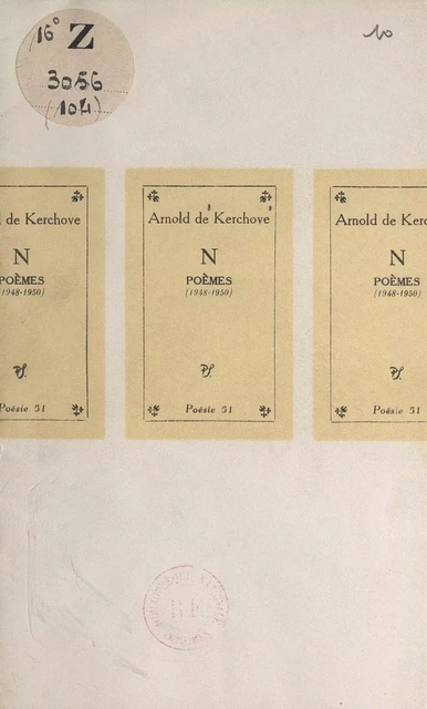 N, poèmes (1948-1950) - Arnold de Kerchove - (Seghers) réédition numérique FeniXX