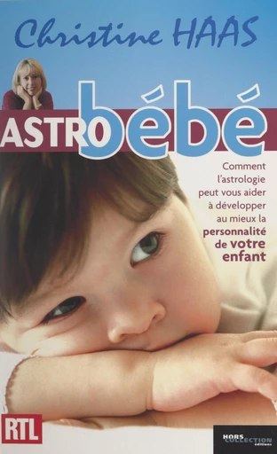 Astro bébé - Christine Haas - FeniXX rédition numérique