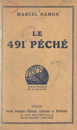 Un brelan de hantés (3). Le 491e péché