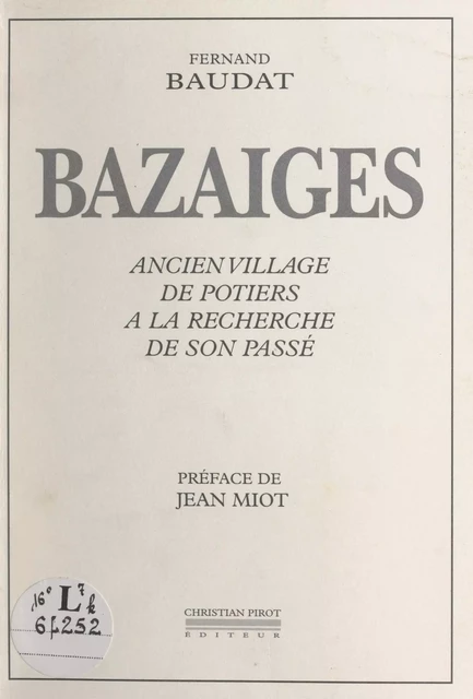 Bazaiges - Fernand Baudat - FeniXX réédition numérique