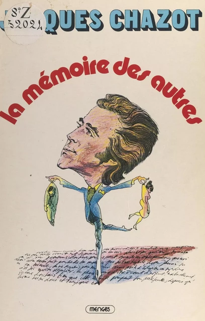 La mémoire des autres - Jacques Chazot - FeniXX réédition numérique