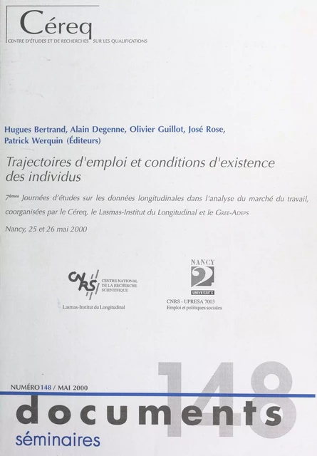 Trajectoires d'emploi et conditions d'existence des individus - Hugues Bertrand, Alain Degenne, Olivier Guillot, José Rose, Patrick Werquin - FeniXX réédition numérique