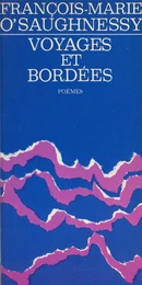 Voyages et bordées : poèmes, 1977