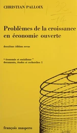 Problèmes de la croissance en économie ouverte