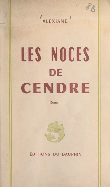 Les noces de cendre -  Alexiane - FeniXX réédition numérique