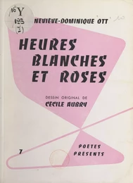 Heures blanches et roses