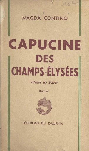 Capucine des Champs-Élysées - Magda Contino - FeniXX réédition numérique