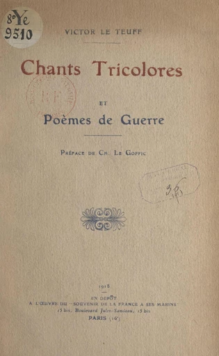 Chants tricolores et poèmes de guerre - Victor Le Teuff - FeniXX réédition numérique