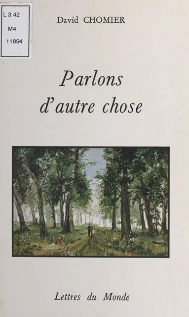 Parlons d'autre chose : Recueil de petits poèmes en vers - David Chomier - FeniXX réédition numérique