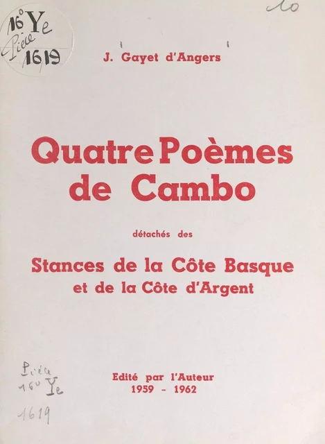 Quatre poèmes de Cambo - Jean-Joseph Gayet d'Angers - FeniXX réédition numérique