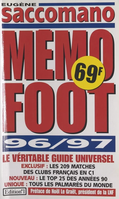 Mémo foot 96-97 - Eugène Saccomano - FeniXX réédition numérique