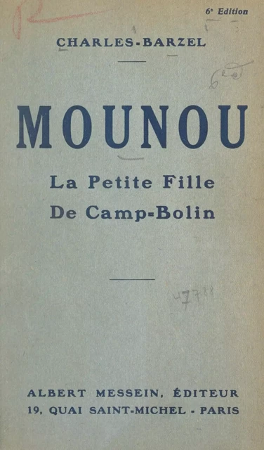 Mounou - Charles Barzel - FeniXX réédition numérique