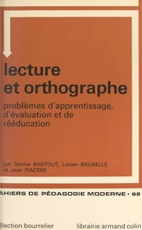 Lecture et orthographe