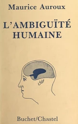 L'ambiguïté humaine