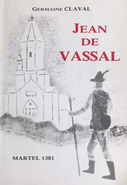 Jean de Vassal - Germaine Claval - FeniXX réédition numérique