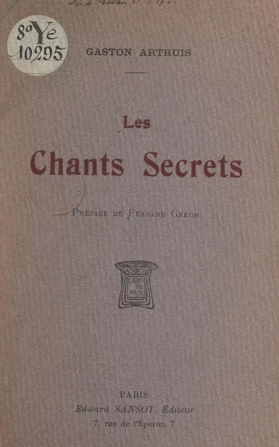 Les chants secrets - Gaston Arthuis - FeniXX réédition numérique