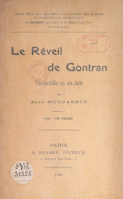 Le réveil de Gontran - Alin Monjardin - FeniXX réédition numérique