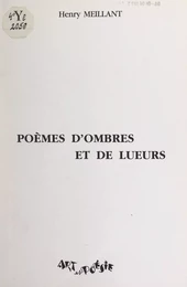 Poèmes d'ombres et de lueurs