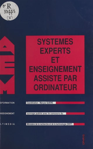 Systèmes experts et enseignement assisté par ordinateur -  - FeniXX réédition numérique