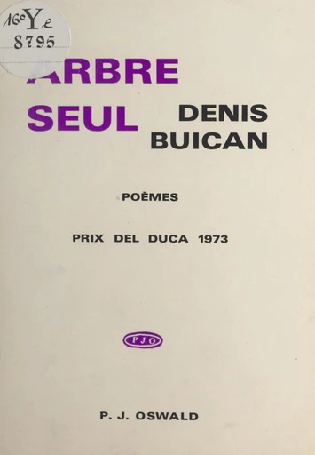 Arbre seul - Denis Buican - FeniXX réédition numérique