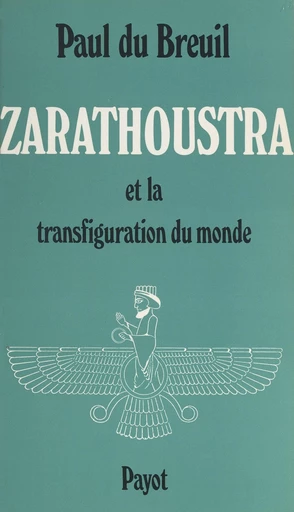 Zarathoustra - Paul du Breuil - FeniXX réédition numérique