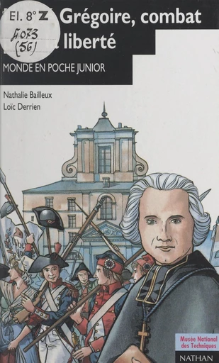 L'abbé Grégoire, combat pour la liberté - Nathalie Bailleux - FeniXX réédition numérique