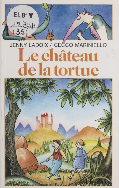 Le Château de la tortue - Jenny Ladoix - Gallimard Jeunesse (réédition numérique FeniXX)