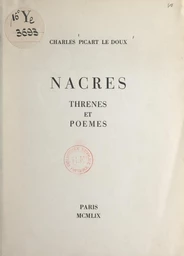 Nacres, thrènes et poèmes