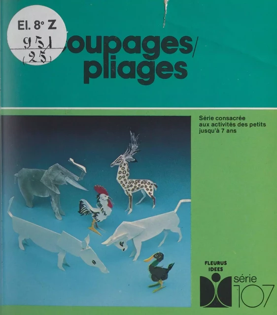 Découpages, pliages -  Chrismali - FeniXX réédition numérique