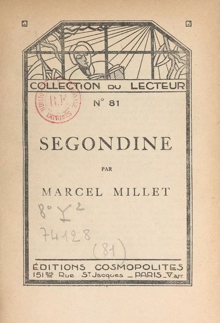 Segondine - Marcel Millet - FeniXX réédition numérique