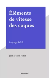 Éléments de vitesse des coques