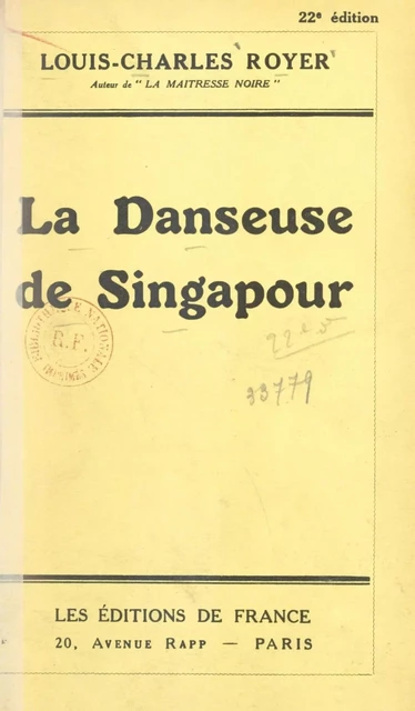 La danseuse de Singapour - Louis-Charles Royer - FeniXX réédition numérique