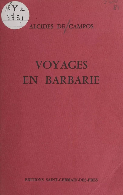 Voyages en Barbarie - Alcides de Campos - FeniXX réédition numérique