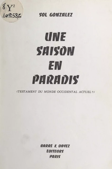 Une saison en paradis - Sol Gonzalez - FeniXX réédition numérique