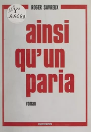 Ainsi qu'un paria