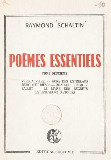 Poèmes essentiels (2) - Raymond Schaltin - FeniXX réédition numérique